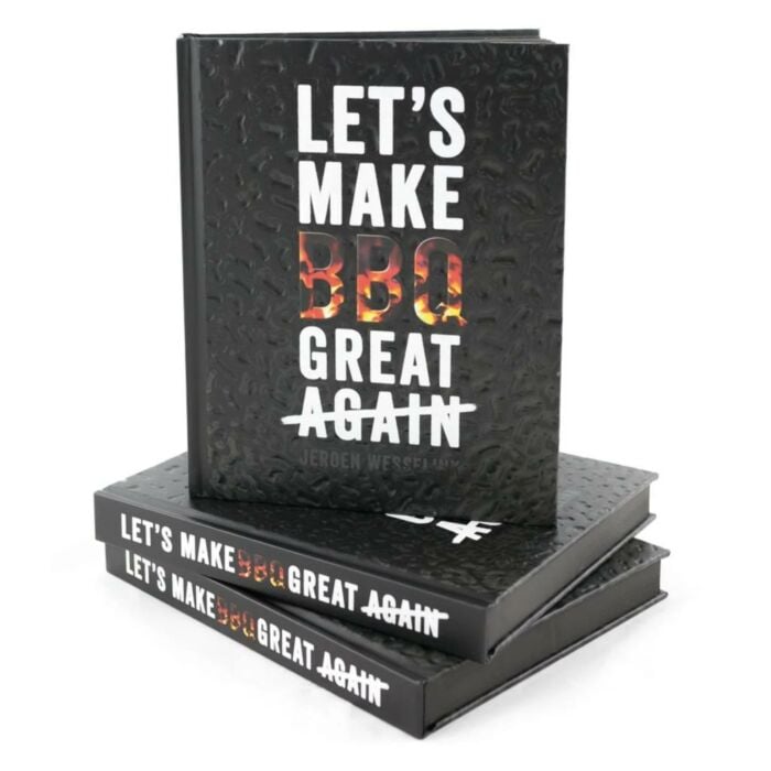 Let's Make BBQ great again - Jeroen Wesselink