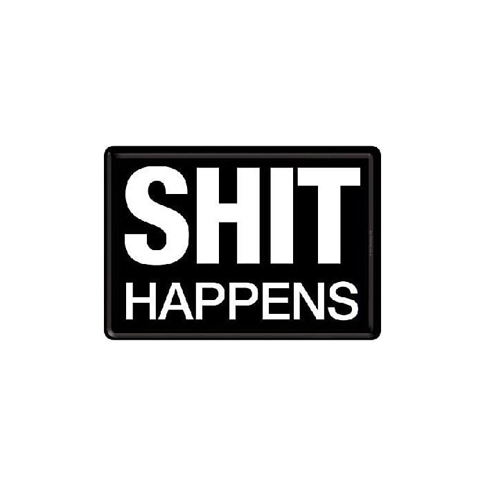 Shit Happens Smile